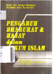 Pengaruh Dharurat Dan Hajat Dalam Hukum Islam