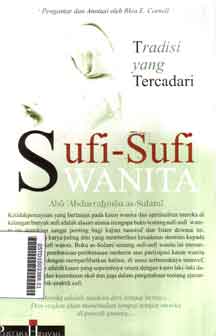 Sufi-Sufi Wanita : tradisi yang tercadari