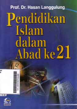 Pendidikan Islam Dalam Abad  ke 21