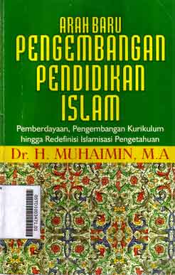 Arah Baru Pengembangan Pendidikan Islam