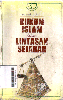 Hukum Islam Dalam Lintasan Sejarah