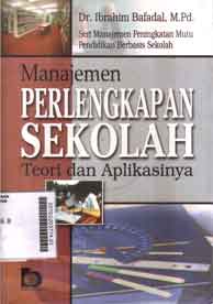 Manajemen Perlengkapan Sekolah : teori an aplikasinya