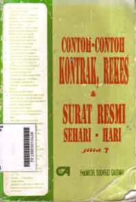 Contoh-Contoh Kontrak, Rekes Dan Surat Resmi Sehari-Hari