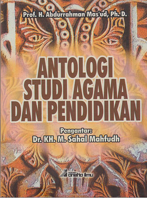 Antologi Studi Agama Dan Pendidikan