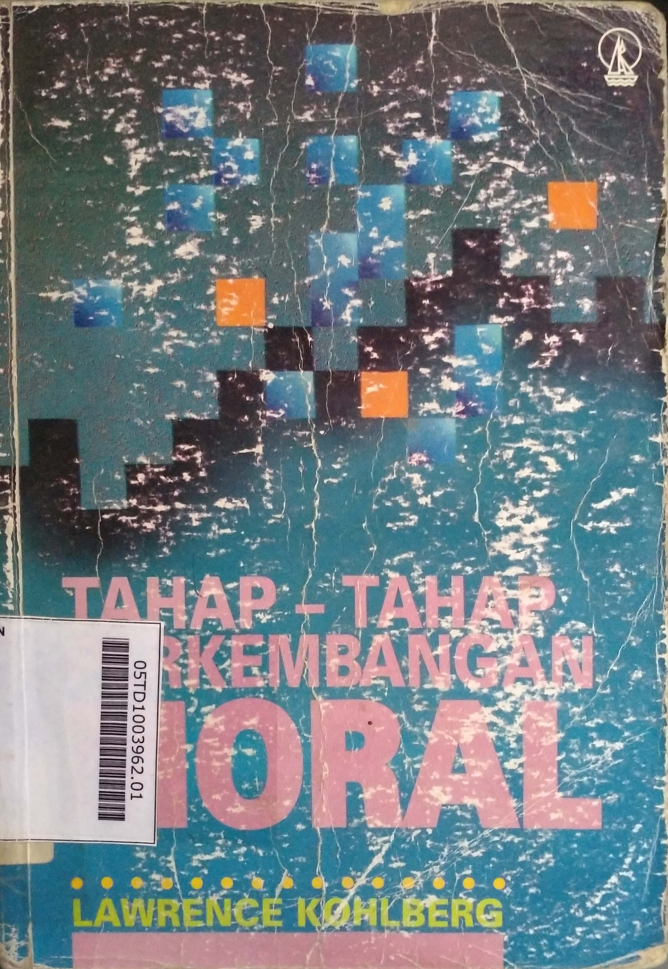 Tahap-Tahap Perkembangan Moral