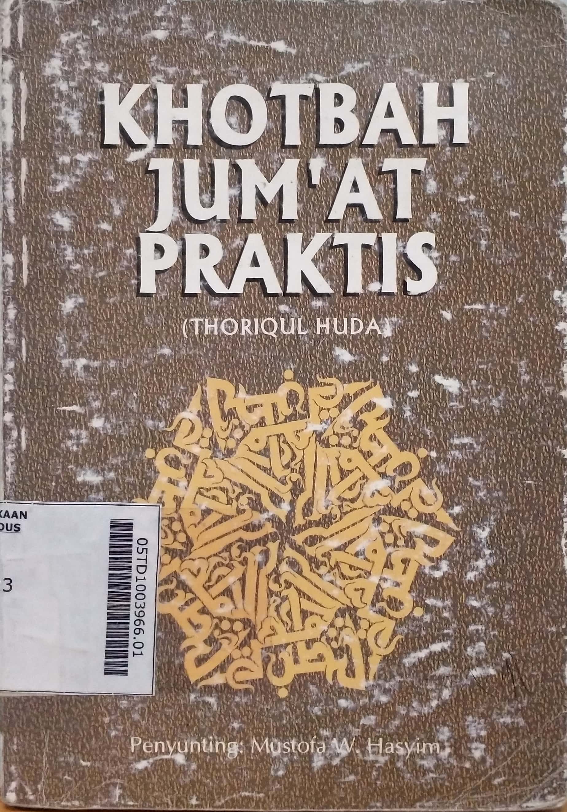 Khotbah Jum'at Praktis (Thoriqul Huda)