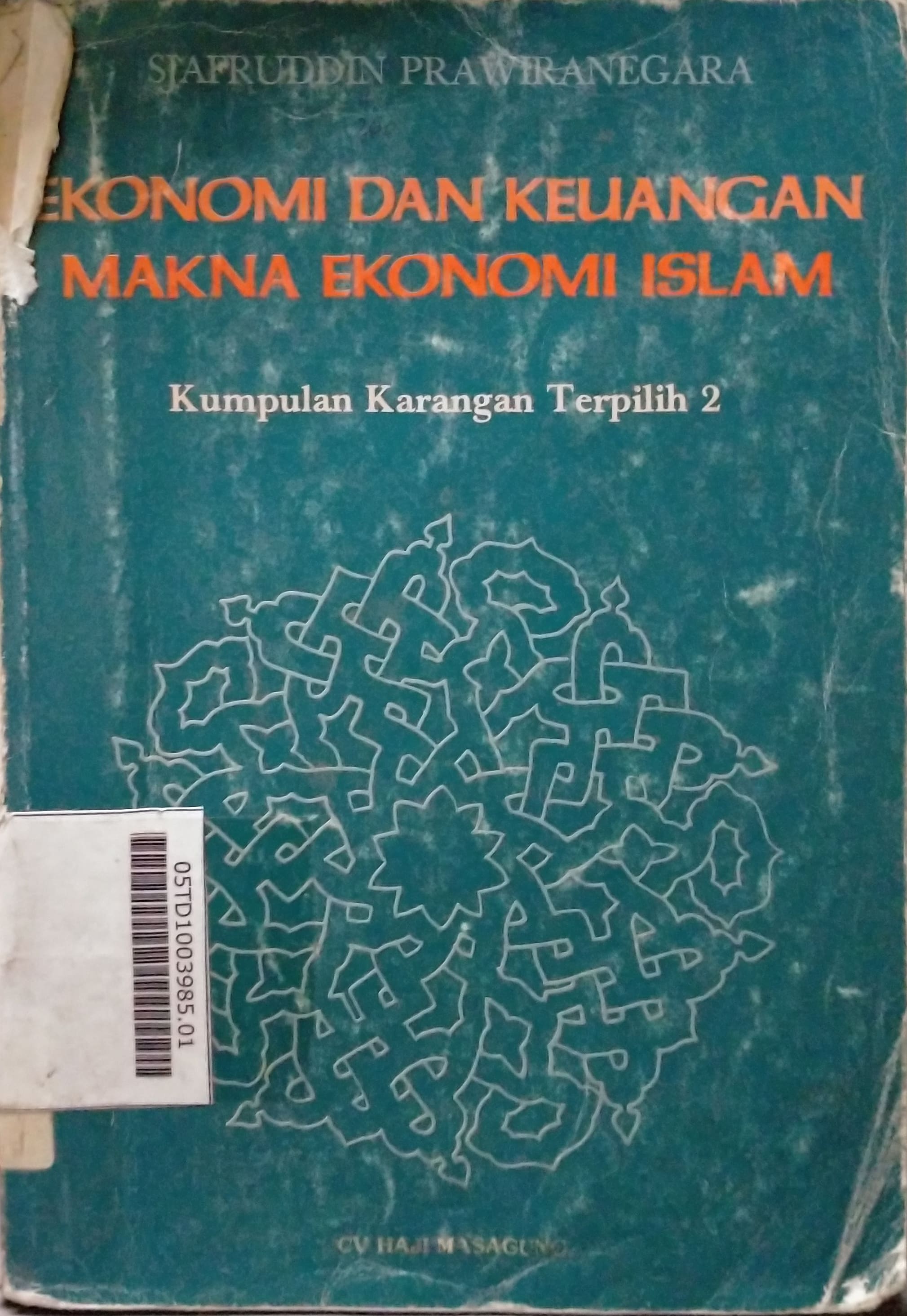 Ekonomi Dan Keuangan Makna Ekonomi Islam