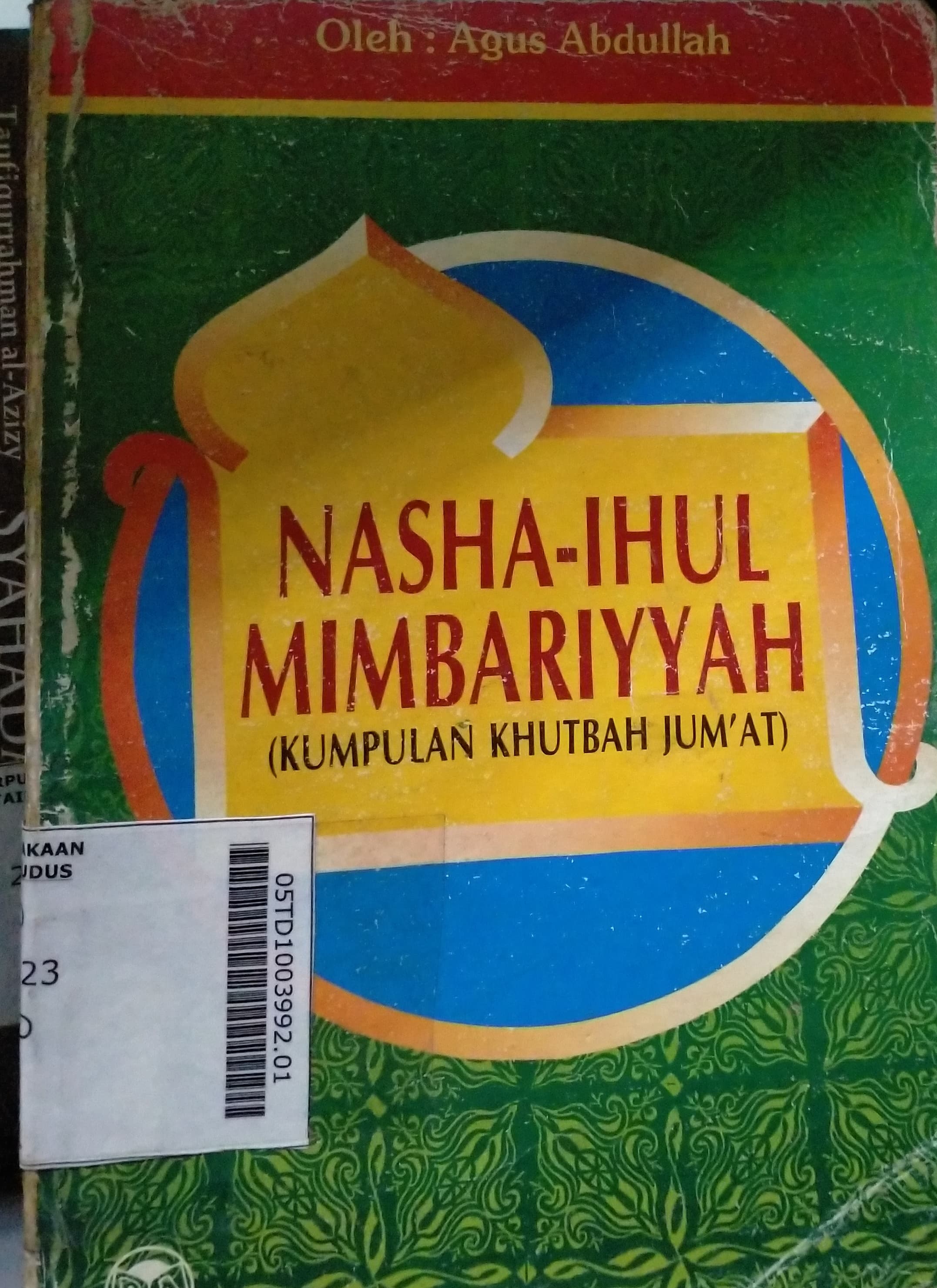 Nasha-Ihul Mimbariyyah (Kumpulan Khutbah Jum'at)