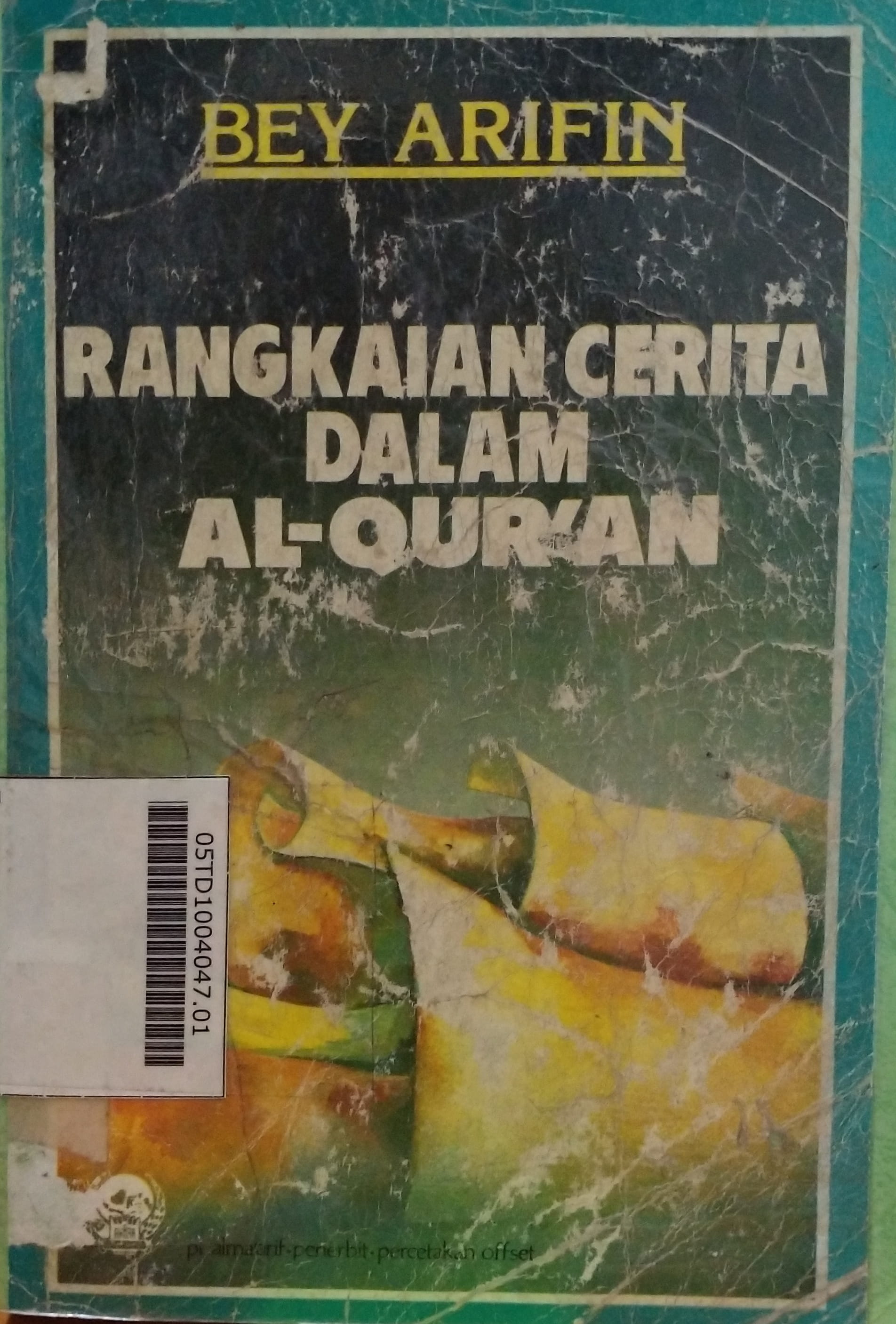 Rangkaian Cerita Dalam Al Quran