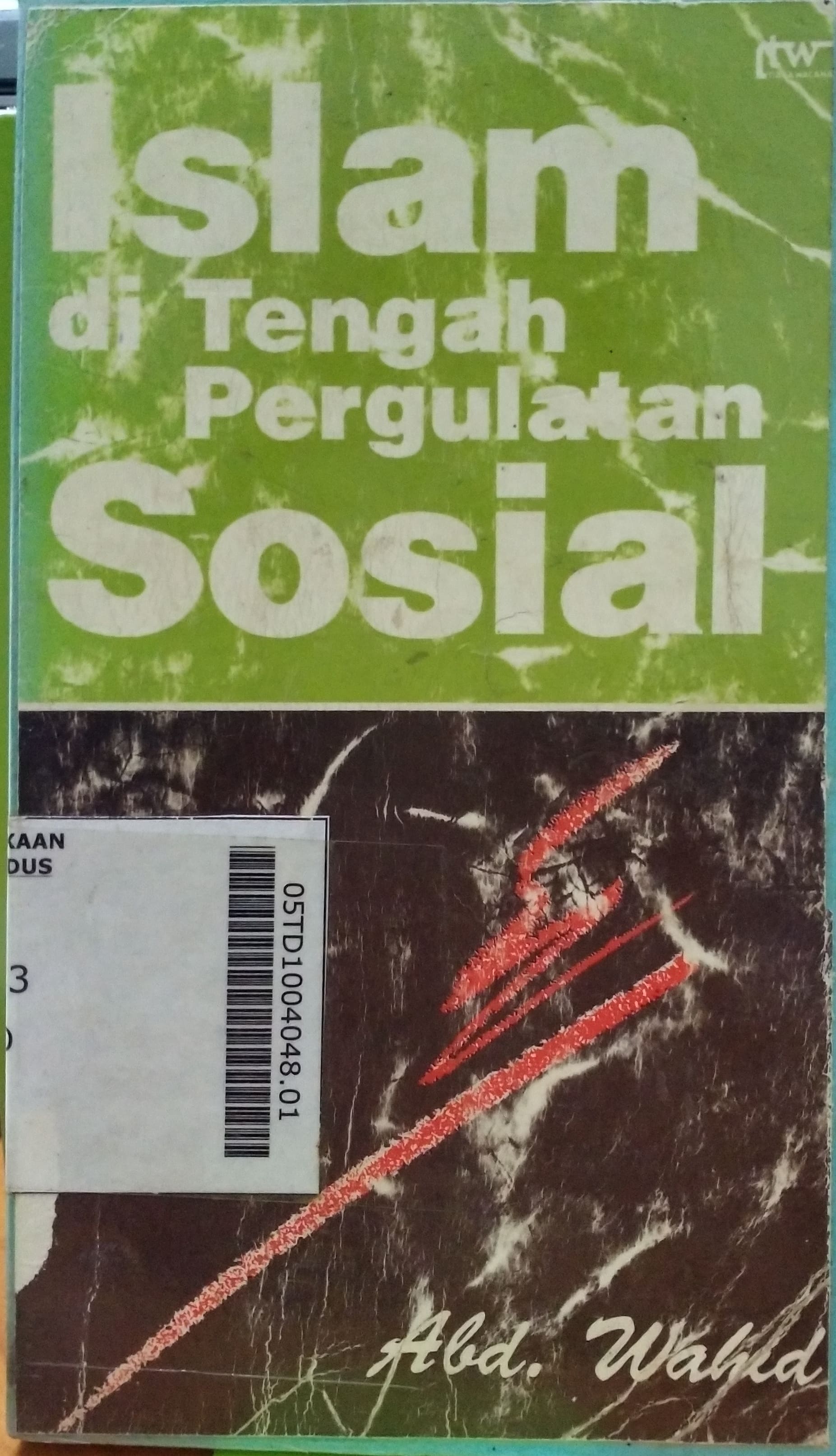 Islam di Tengah Pergulatan Sosial