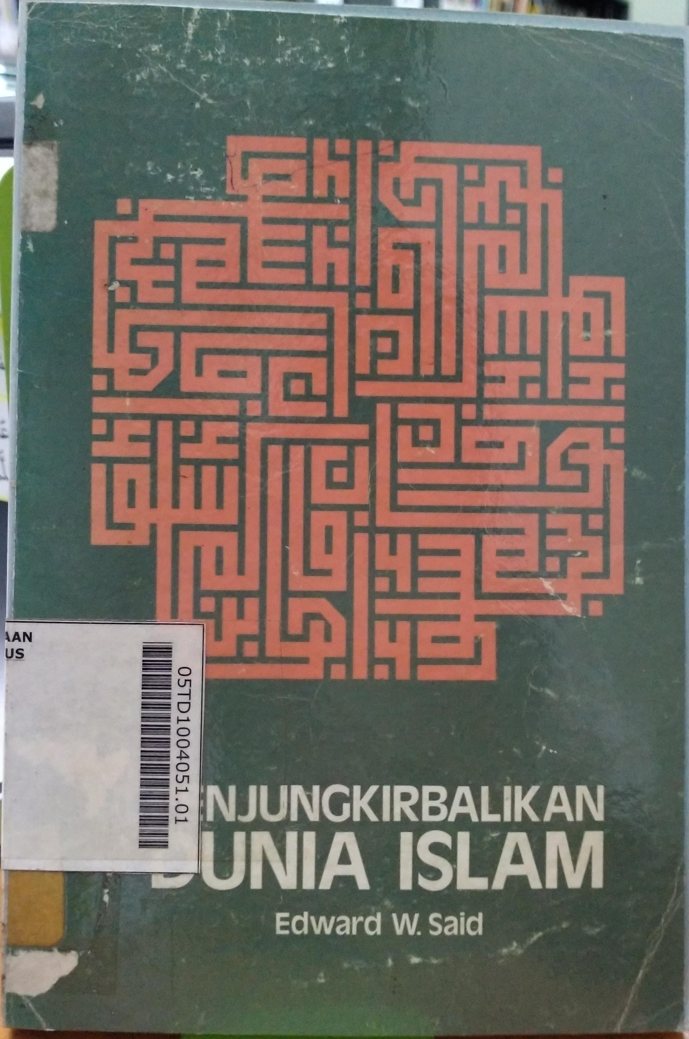 Penjungkirbalikan Dunia Islam