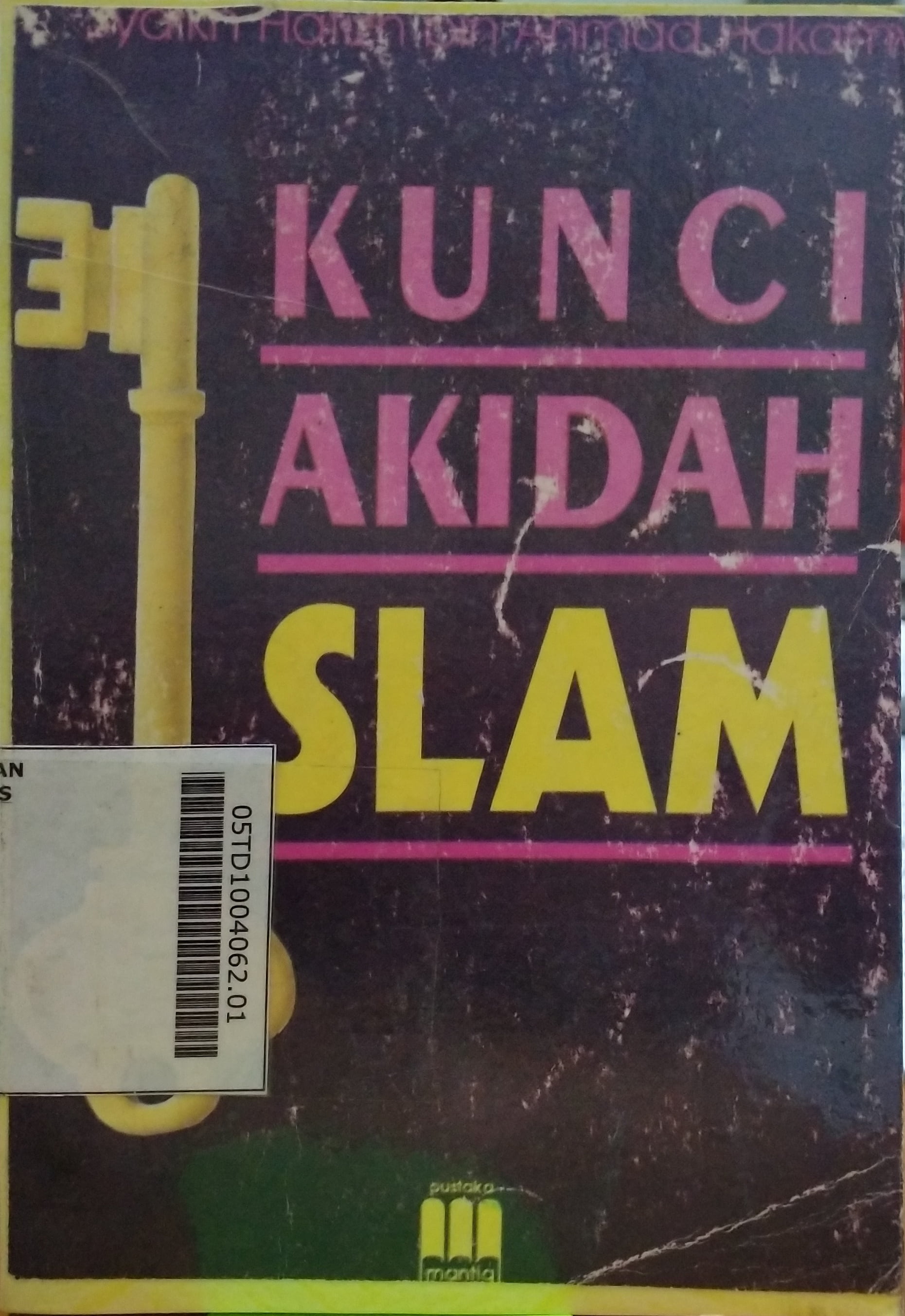 Kunci Akidah Islam