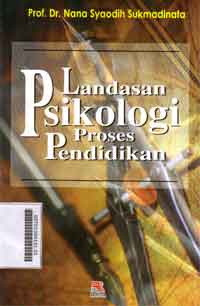 Landasan Psikologi Proses Pendidikan