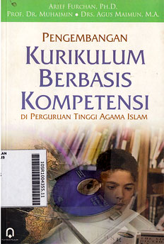 Pengembangan Kurikulum Berbasis Kompetensi : di Perguruan Tinggi agama islam