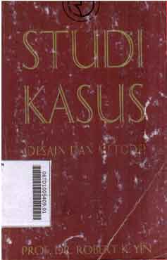 Studi Kasus : desain dan metode