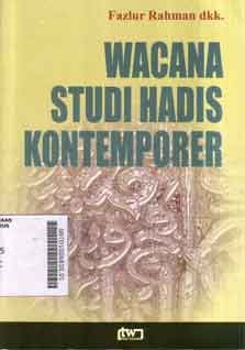 Wacana Studi Hadis Kontemporer