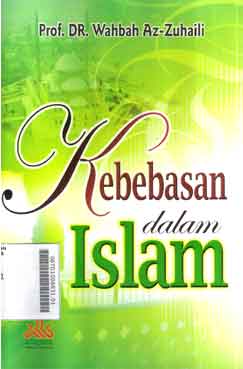 Kebebasan Dalam Islam