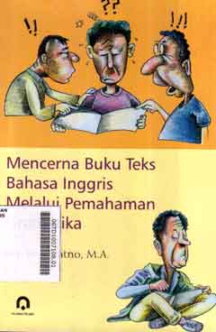 Mencerna Buku Teks Bahasa Inggris Melalui Pemahaman Gramatika