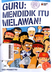 Guru : mendidik itu melawan