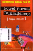 Potret Buram Dunia Remaja