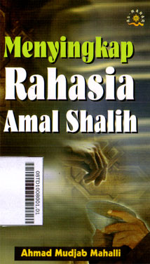 Menyingkap Rahasia Amal Shalih