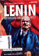 Lenin : revolusi Oktober 1917 sanggahan atas pemikiran Franz Magnis-Suseno