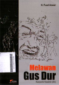 Melawan Gus Dur