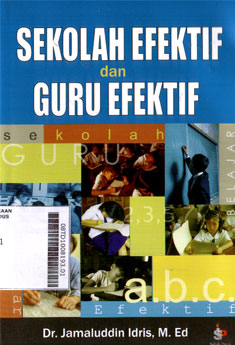 Sekolah Efektif dan Guru Efektif