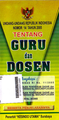 Undang-Undang Republik Indonesia Nomor 14 Tahun 2005 Tentang Guru dan Dosen