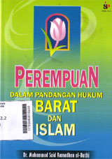 Perempuan : dalam pandangan hukum Barat dan Islam