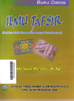 Ilmu Tafsir : dari ilmu tafsir konvensional sampai kontrofersional