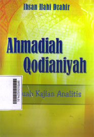 Ahmadiah Qodianiayah : sebuah kajian analitis