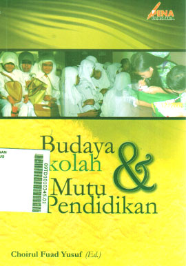 Budaya Sekolah dan Mutu Pendidikan