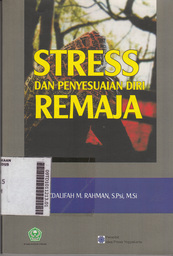 Stress dan Penyesuaian Diri Remaja