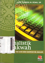 Jurnalistik Dakwah : visi dan misi dakwah bil qalam