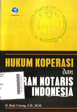 Hukum Koperasi Dan Peran Notaris Indonesia