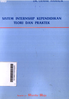 SISTEM INTERNSHIP KEPENDIDIKAN TEORI DAN PRAKTEK