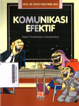 Komunikasi Efektif : suatu pendekatan lintasbudaya