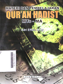 Materi dan Pembelajaran Qur\'an Hadist MTs-MA