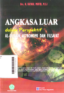 Angkasa Luar dalam Perspektif Al Qur\'an, Astronomi dan Filsafat