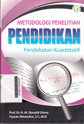 Metodologi Penelitian Pendidikan Pendekatan Kuantitatif