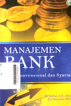 Manajemen Bank : konvensional dan syariah