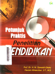 Petunjuk Praktis Penelitian Pendidikan