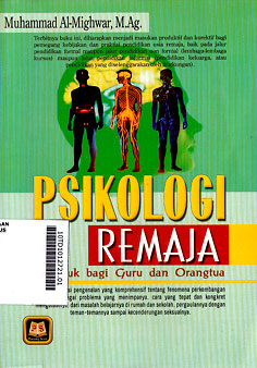 Psikologi Remaja : petunjuk bagi guru dan orang tua
