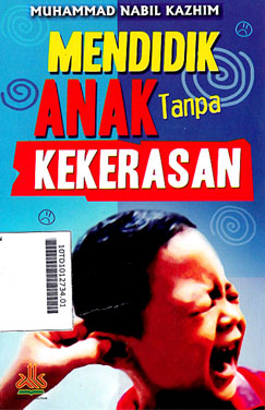 Mendidik Anak Tanpa Kekerasan