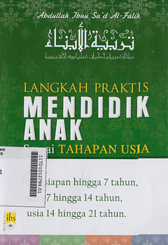 Langkah Praktis : mendidik anak sesuai tahapan usia