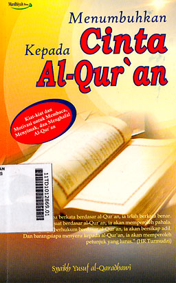 Menumbuhkan Cinta Kepada Al Qur\'an