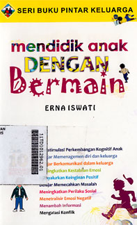 Mendidik Anak Dengan Bermain