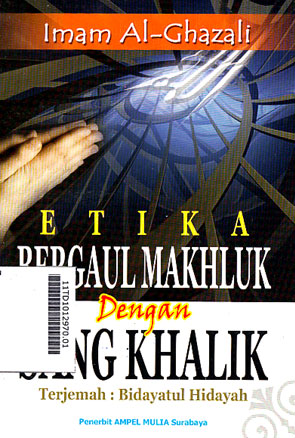 Etika Bergaul Makhluk Dengan Sang Khalik