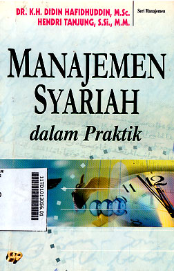 Manajemen Syariah : dalam praktik